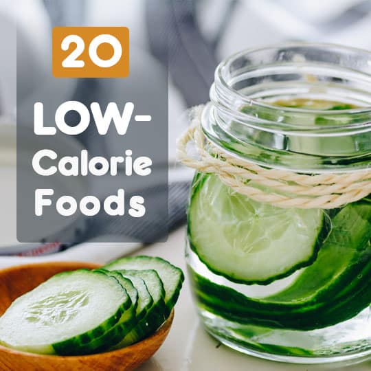20 Low-Calorie Foods to Help You Slim Down1